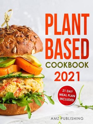 cover image of Plant Based Cookbook 2021